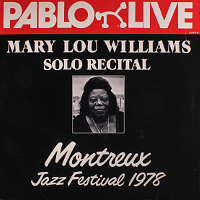 Mary Lou Williams - Solo Recital